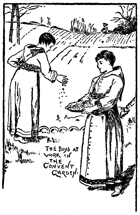 The boys at work in the Convent Garden.