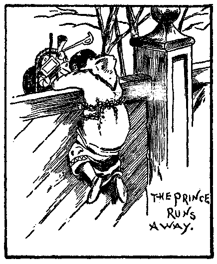 The Prince Runs Away.