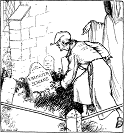 HE READ HIS OWN NAME Scrooge viewing his own grave.