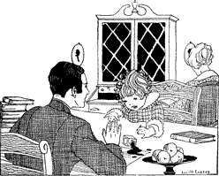 “THERE GOES MY INK!” A small child tipping over an inkwell onto his father's paper.