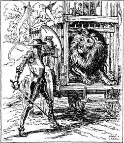 THE LION PUT HIS HEAD OUT OF THE CAGE Don Quixote defending himself against a lion that is about to jump from a cage